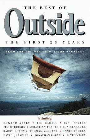 The Best of Outside Paperback by from the Editors of Outside Magazine