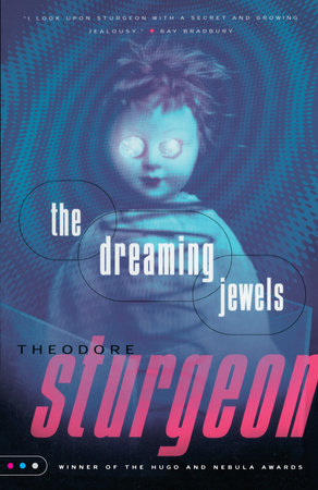 The Dreaming Jewels Paperback by Theodore Sturgeon