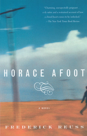 Horace Afoot Paperback by Frederick Reuss