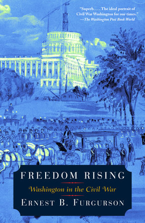Freedom Rising Paperback by Ernest B. Furgurson