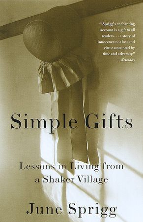 Simple Gifts Paperback by June Sprigg