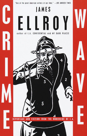 Crime Wave Paperback by James Ellroy