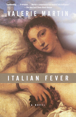 Italian Fever Paperback by Valerie Martin