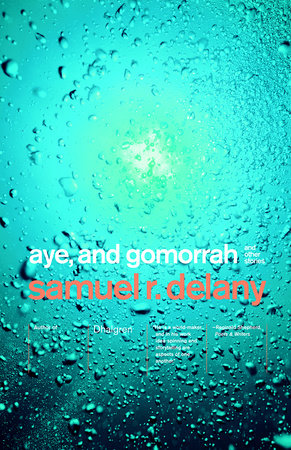 Aye, and Gomorrah Paperback by Samuel R. Delany