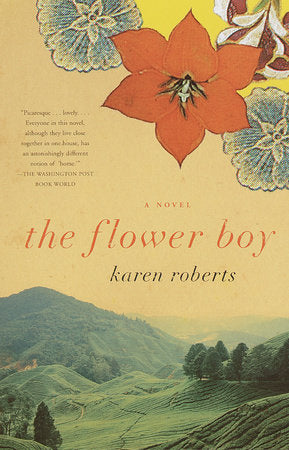 The Flower Boy Paperback by Karen Roberts