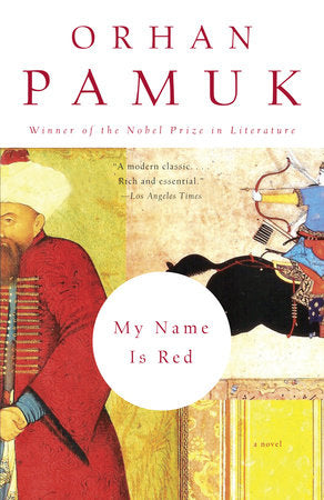 My Name Is Red Paperback by Orhan Pamuk