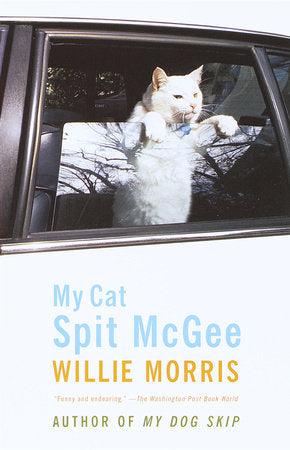 My Cat Spit McGee Paperback by Willie Morris