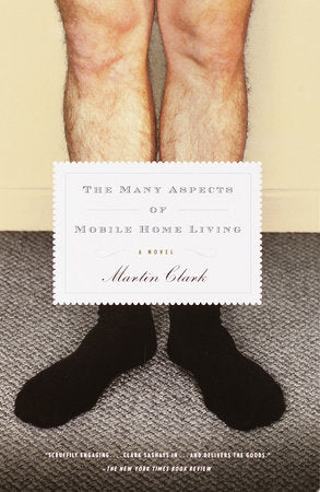 The Many Aspects of Mobile Home Living Paperback by Martin Clark