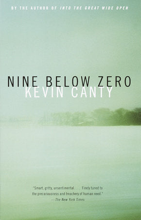 Nine Below Zero Paperback by Kevin Canty
