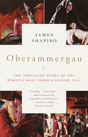 Oberammergau Paperback by James Shapiro