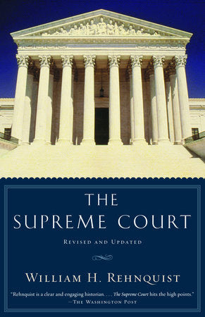 The Supreme Court Paperback by William H. Rehnquist
