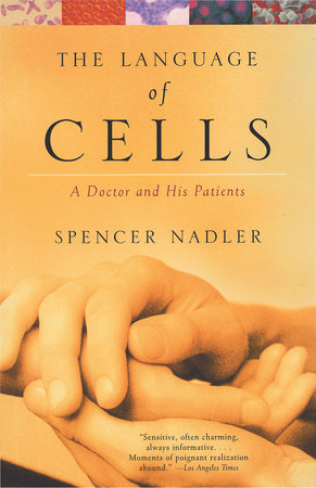 The Language of Cells Paperback by Spencer Nadler
