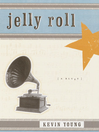 Jelly Roll Paperback by Kevin Young