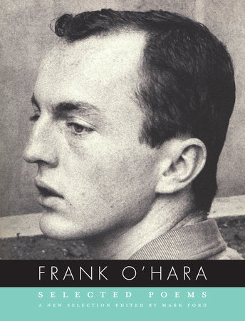 Selected Poems of Frank O'Hara Paperback by Frank O'Hara