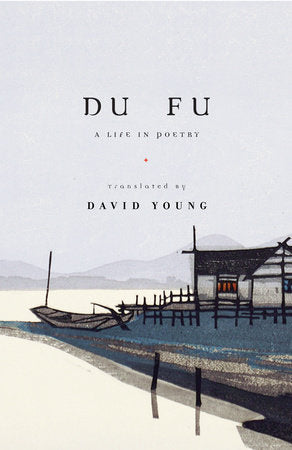 Du Fu Paperback by Du Fu; Translated by David Young