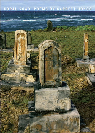 Coral Road Paperback by Garrett Hongo