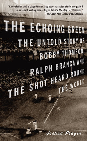 The Echoing Green Paperback by Joshua Prager
