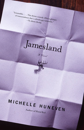 Jamesland Paperback by Michelle Huneven