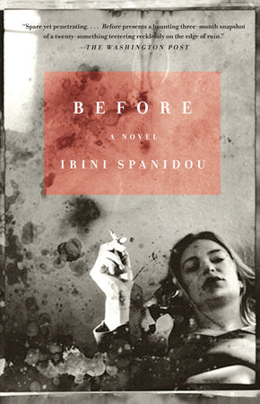 Before Paperback by Irini Spanidou