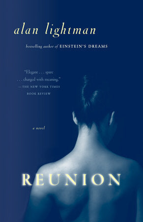 Reunion Paperback by Alan Lightman