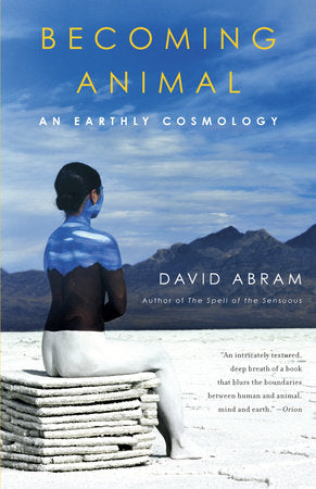 Becoming Animal Paperback by David Abram