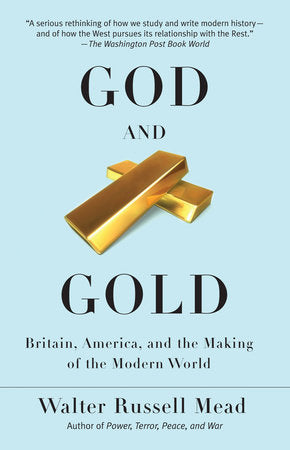 God and Gold Paperback by Walter Russell Mead