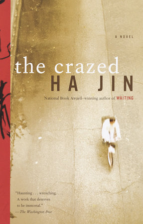 The Crazed Paperback by Ha Jin