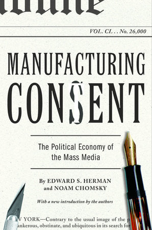 Manufacturing Consent Paperback by Edward S. Herman and Noam Chomsky