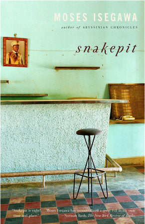 Snakepit Paperback by Moses Isegawa