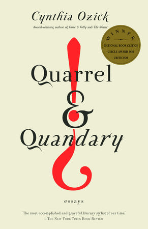 Quarrel & Quandary Paperback by Cynthia Ozick