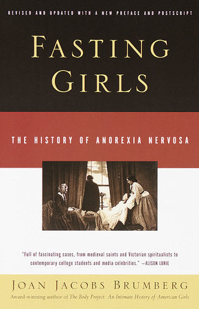 Fasting Girls Paperback by Joan Jacobs Brumberg