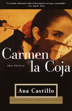 Carmen La Coja / Peel My Love Like An Onion Paperback by Ana Castillo