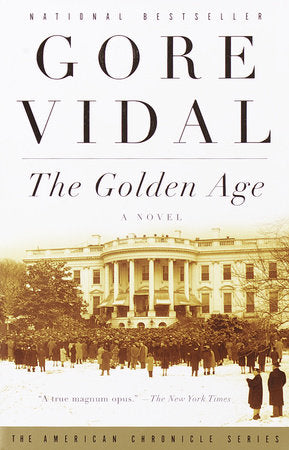 The Golden Age Paperback by Gore Vidal