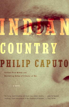 Indian Country Paperback by Philip Caputo