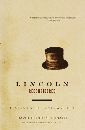 Lincoln Reconsidered Paperback by David Herbert Donald