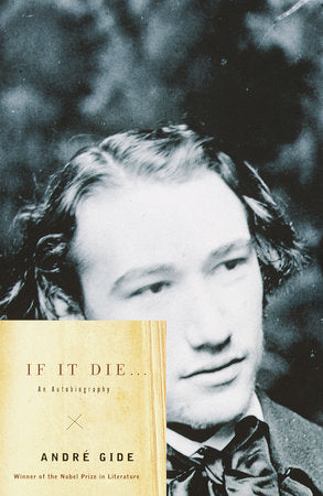 If It Die . . . Paperback by Andre Gide