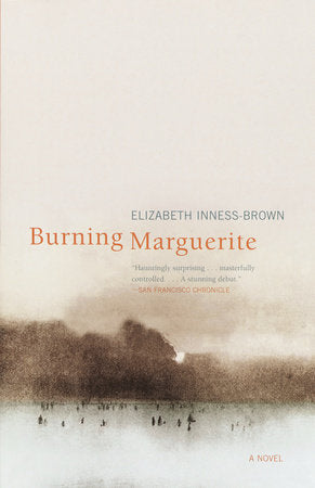 Burning Marguerite Paperback by Elizabeth Inness-Brown