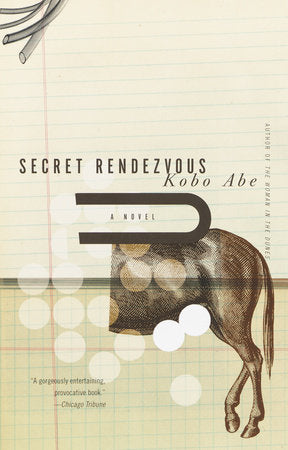 Secret Rendezvous Paperback by Kobo Abe