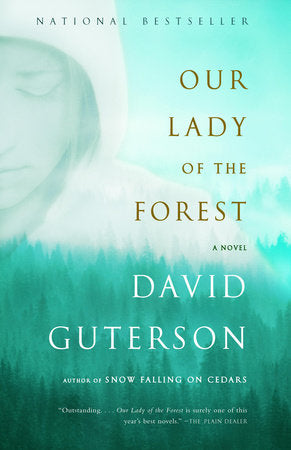 Our Lady of the Forest Paperback by David Guterson