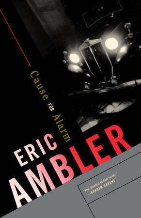 Cause for Alarm Paperback by Eric Ambler