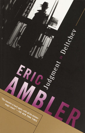 Judgment on Deltchev Paperback by Eric Ambler