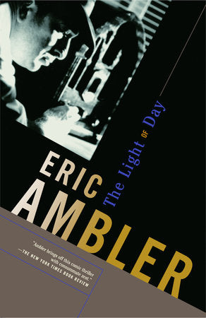 The Light of Day Paperback by Eric Ambler