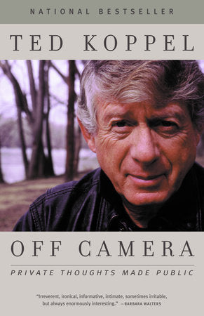 Off Camera Paperback by Ted Koppel