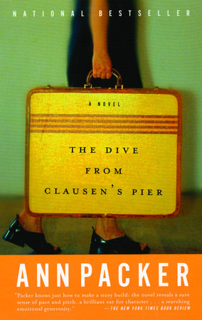 The Dive From Clausen's Pier Paperback by Ann Packer