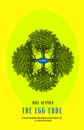 The Egg Code Paperback by Mike Heppner