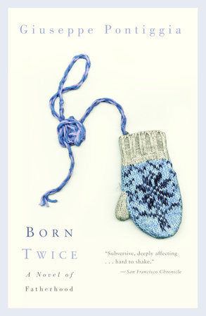 Born Twice Paperback by Giuseppe Pontiggia