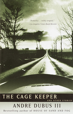 The Cage Keeper Paperback by Andre Dubus III