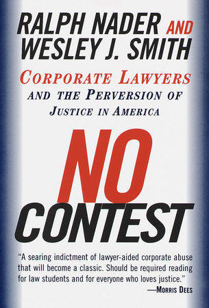 No Contest Paperback by Ralph Nader and Wesley J. Smith