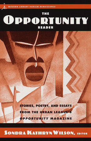 The Opportunity Reader Paperback by Dr. Sondra Kathryn Wilson, editor