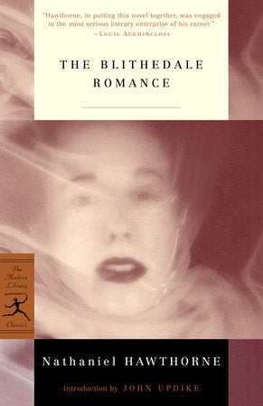 The Blithedale Romance Paperback by Nathaniel Hawthorne